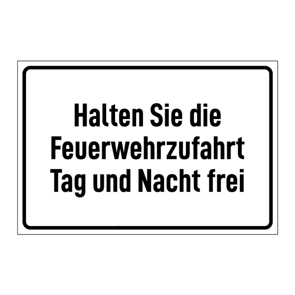 Halten Sie die Feuerwehrzufahrt Tag und Nacht frei