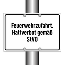 Feuerwehrzufahrt. Haltverbot gemäß StVO
