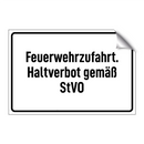 Feuerwehrzufahrt. Haltverbot gemäß StVO