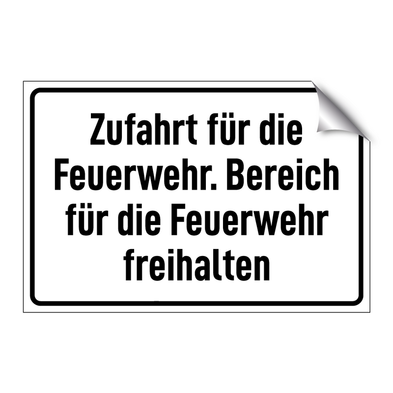 Zufahrt für die Feuerwehr. Bereich für die Feuerwehr freihalten