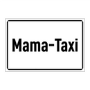 Mama-Taxi