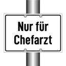Nur für Chefarzt