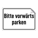 Bitte vorwärts parken