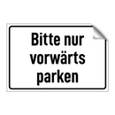 Bitte nur vorwärts parken