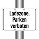 Ladezone. Parken verboten