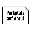 Parkplatz auf Abruf