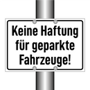 Keine Haftung für geparkte Fahrzeuge!