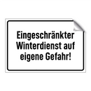 Eingeschränkter Winterdienst auf eigene Gefahr!
