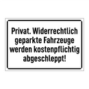 Privat. Widerrechtlich geparkte Fahrzeuge werden kostenpflichtig abgeschleppt!
