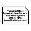 Privatparkplatz Dieser Parkplatz wird videoüberwacht. Widerrechtlich geparkte Fahrzeuge werden kostenpflichtig abgeschleppt!