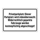 Privatparkplatz Dieser Parkplatz wird videoüberwacht. Widerrechtlich geparkte Fahrzeuge werden kostenpflichtig abgeschleppt!