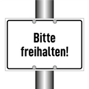 Bitte freihalten!