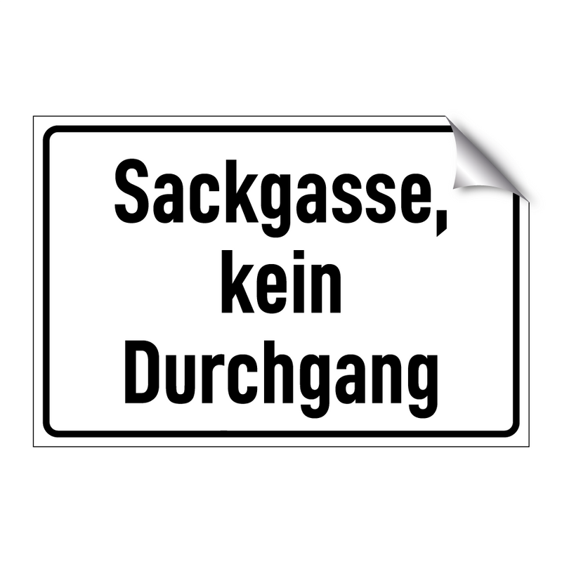 Sackgasse, kein Durchgang