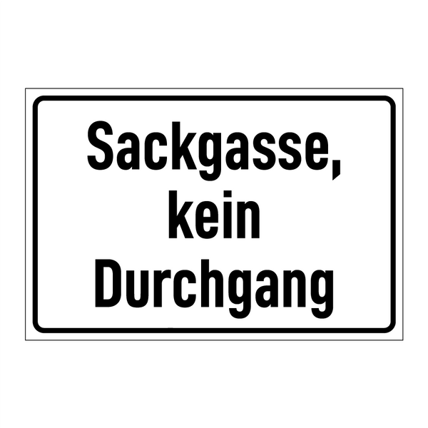Sackgasse, kein Durchgang