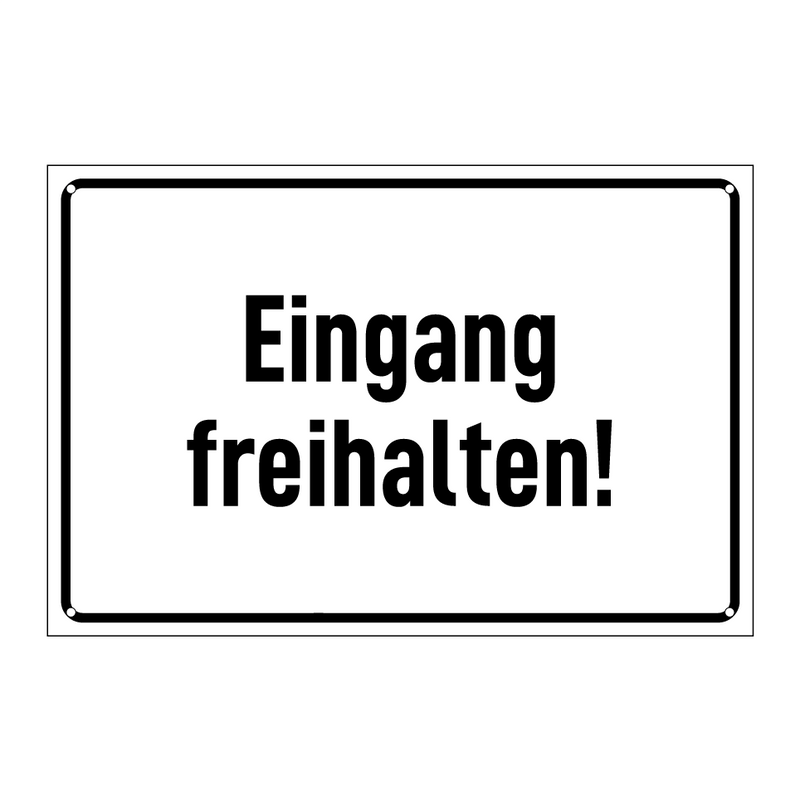 Eingang freihalten!