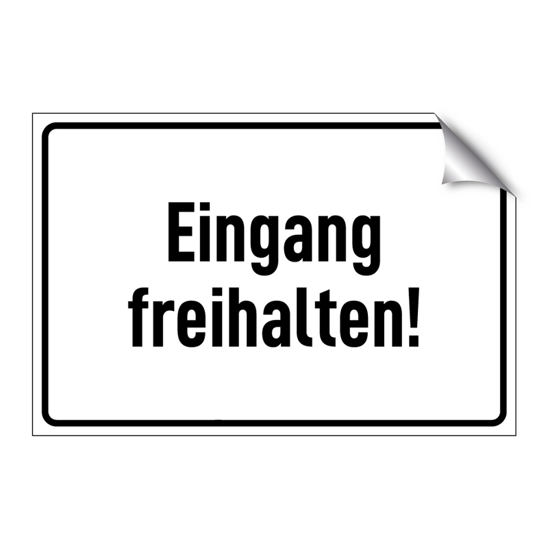 Eingang freihalten!