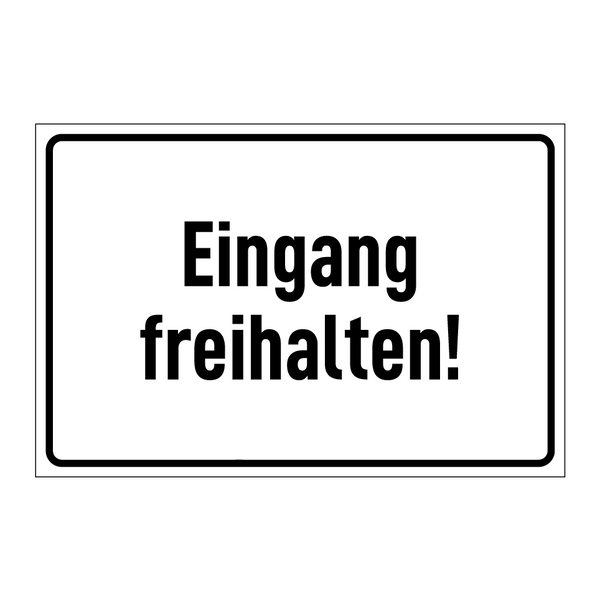 Eingang freihalten!