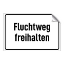 Fluchtweg freihalten