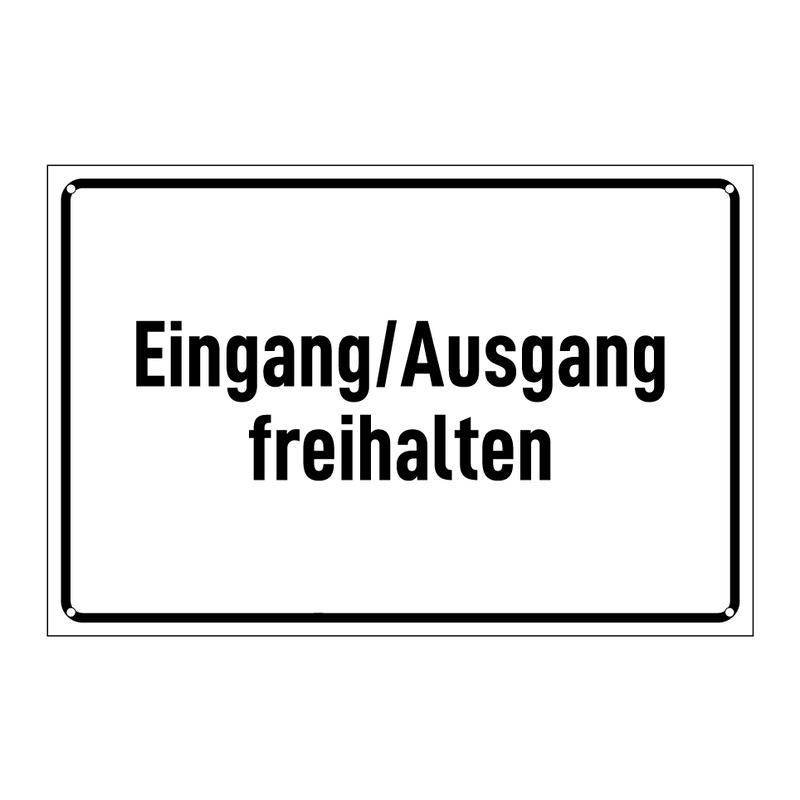 Eingang/Ausgang freihalten