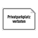 Privatparkplatz verboten