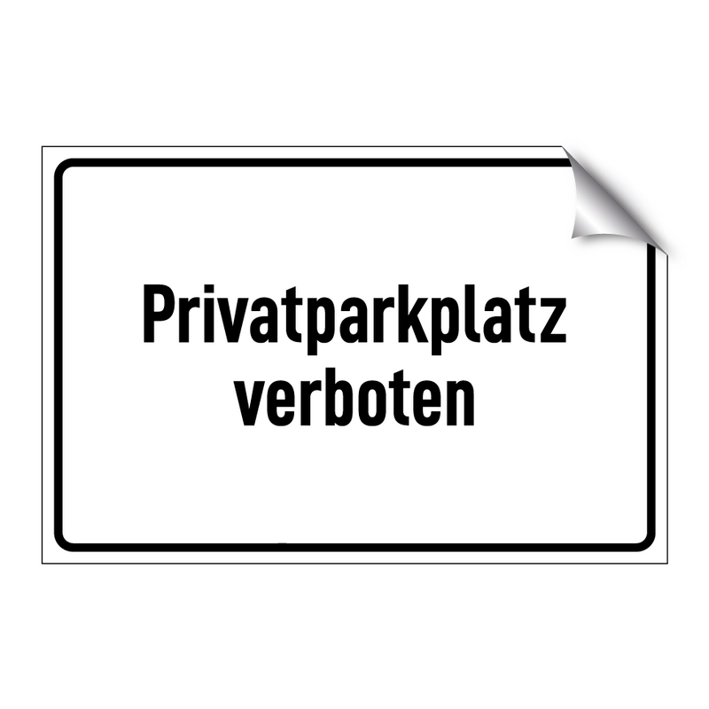 Privatparkplatz verboten