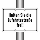 Halten Sie die Zufahrtsstraße frei!