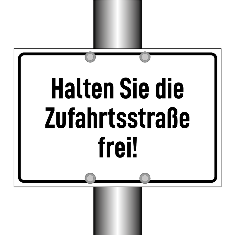 Halten Sie die Zufahrtsstraße frei!