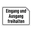 Eingang und Ausgang freihalten