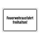 Feuerwehrausfahrt freihalten!
