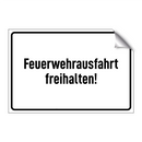 Feuerwehrausfahrt freihalten!