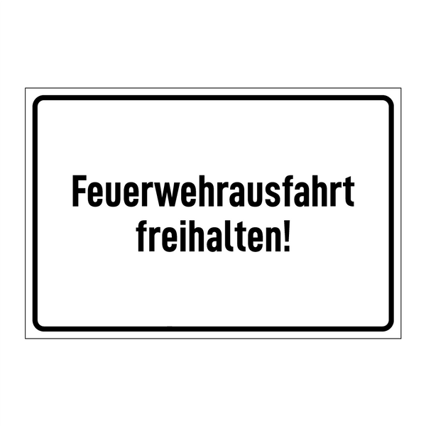 Feuerwehrausfahrt freihalten!