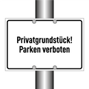 Privatgrundstück! Parken verboten