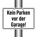 Kein Parken vor der Garage!