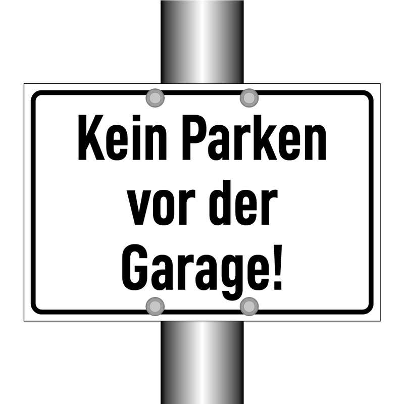 Kein Parken vor der Garage!