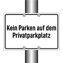 Kein Parken auf dem Privatparkplatz