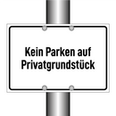Kein Parken auf Privatgrundstück