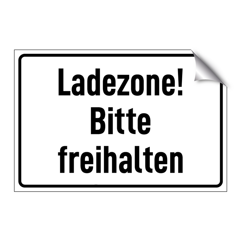 Ladezone! Bitte freihalten