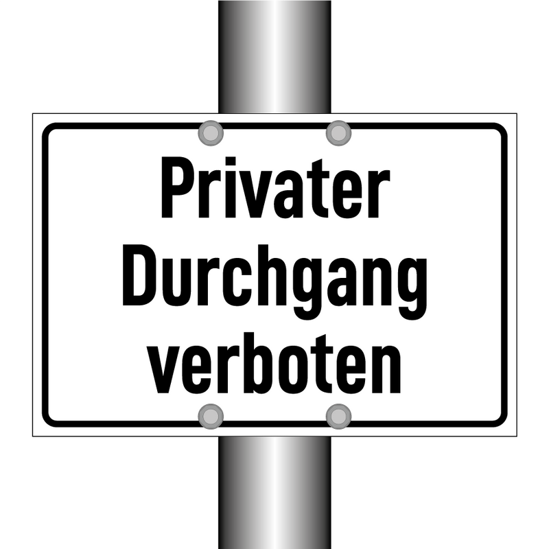 Privater Durchgang verboten