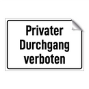 Privater Durchgang verboten