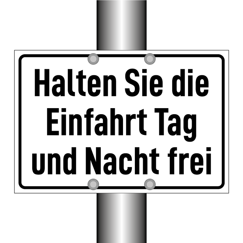 Halten Sie die Einfahrt Tag und Nacht frei