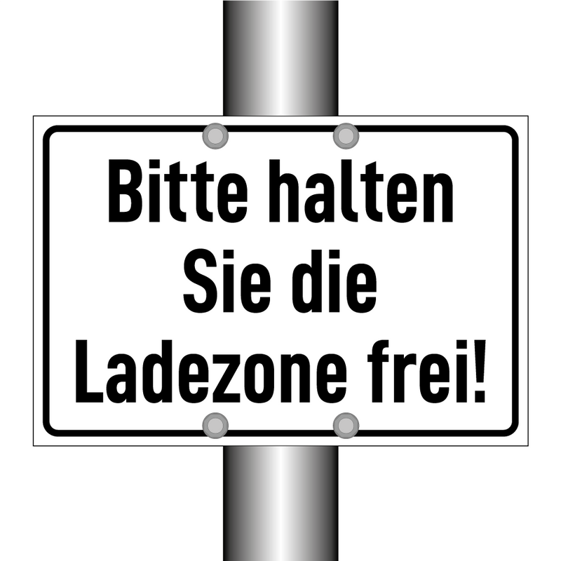 Bitte halten Sie die Ladezone frei!