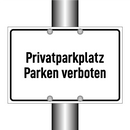 Privatparkplatz Parken verboten