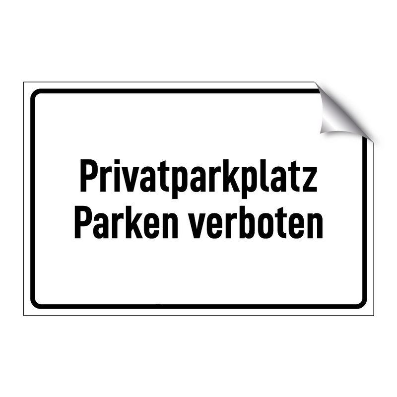 Privatparkplatz Parken verboten