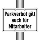 Parkverbot gilt auch für Mitarbeiter