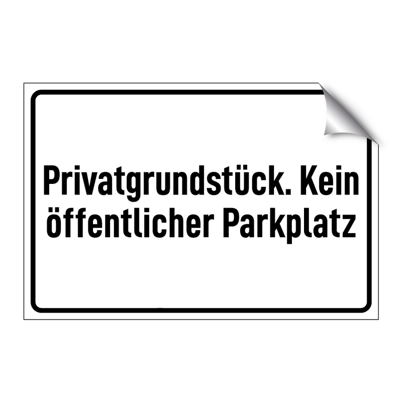 Privatgrundstück. Kein öffentlicher Parkplatz