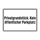 Privatgrundstück. Kein öffentlicher Parkplatz