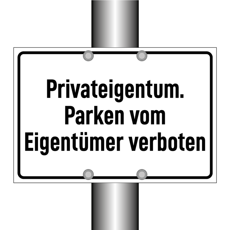 Privateigentum. Parken vom Eigentümer verboten