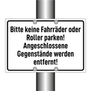 Bitte keine Fahrräder oder Roller parken! Angeschlossene Gegenstände werden entfernt!