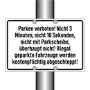 Parken verboten! Nicht 3 Minuten, nicht 10 Sekunden, nicht mit Parkscheibe, überhaupt nicht! Illegal geparkte Fahrzeuge werden kostenpflichtig abgeschleppt!