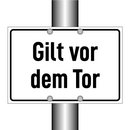 Gilt vor dem Tor